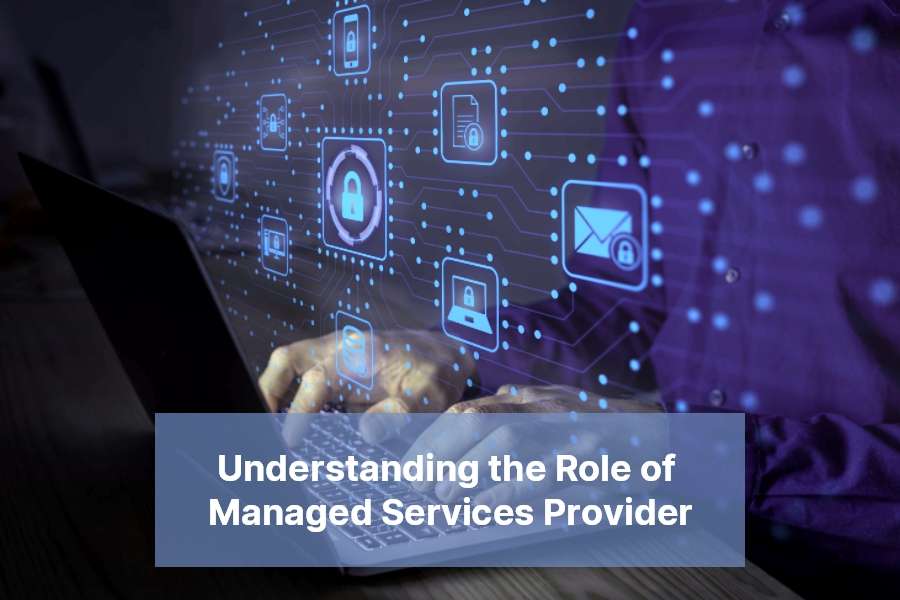 Meaning of a Managed Services Provider